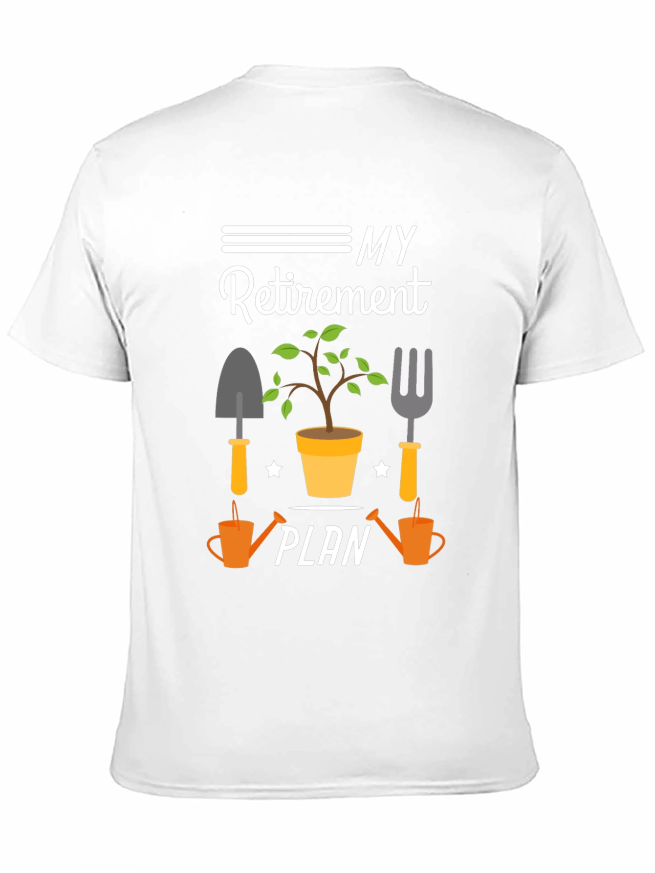 Gardener Retirement Plan T-Shirt