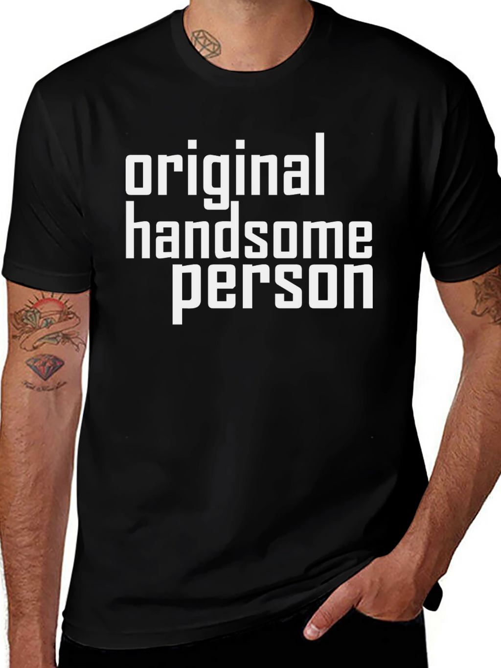 Original Handsome Person T-Shirt
