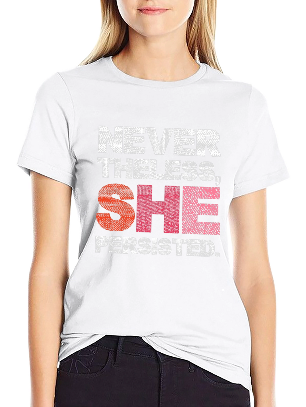 Nevertheless She Persisted T-Shirt