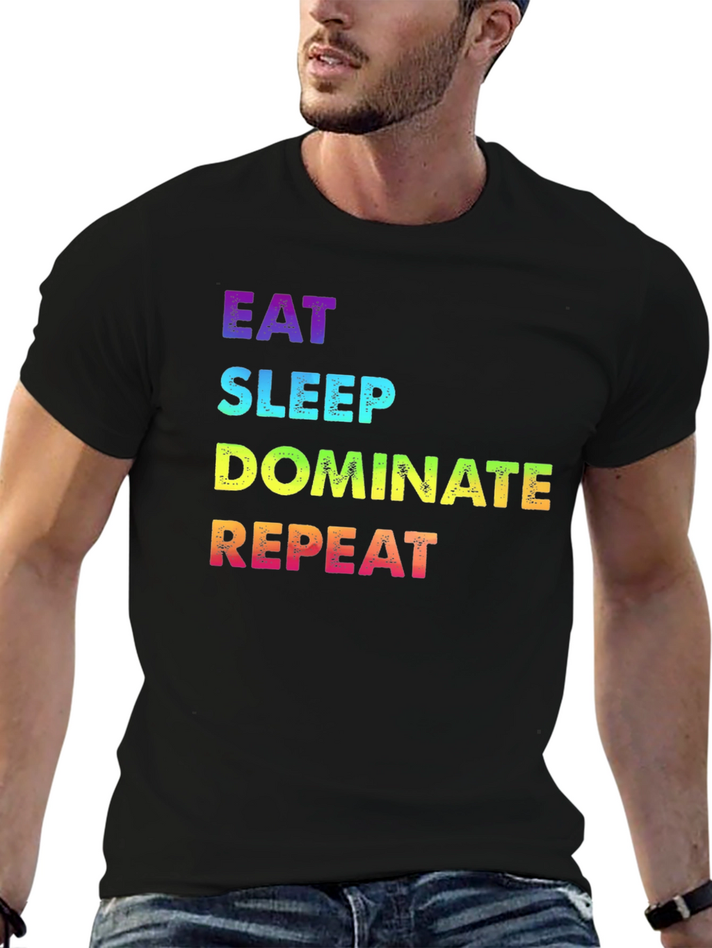 Eat Sleep Dominate Repeat Rainbow Text Graphic Tee