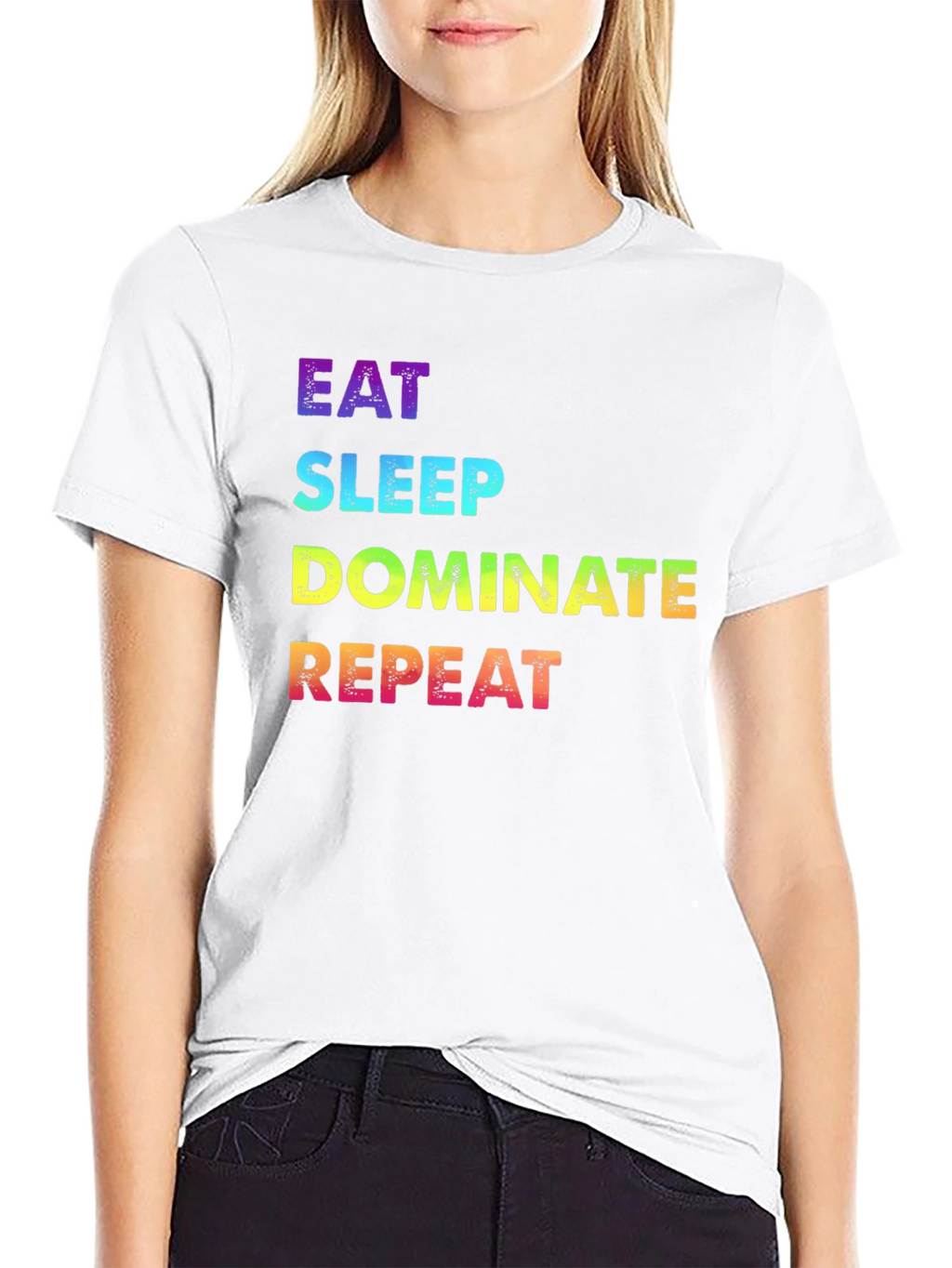 Eat Sleep Dominate Repeat Rainbow Text Graphic Tee