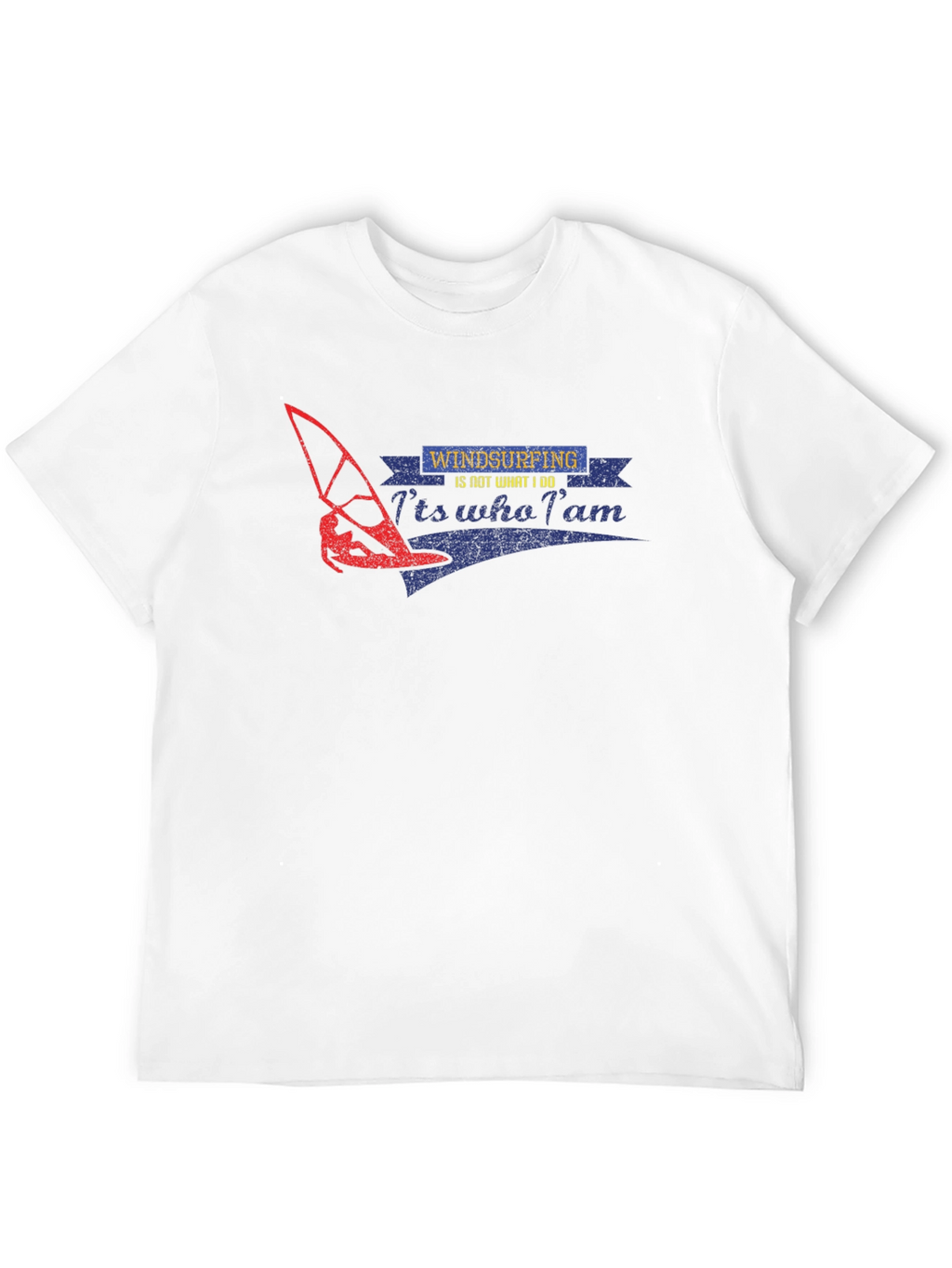 Windsurfing T-Shirt - Its Who I Am