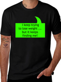 Humorous Weight Loss Quote T-Shirt - Black
