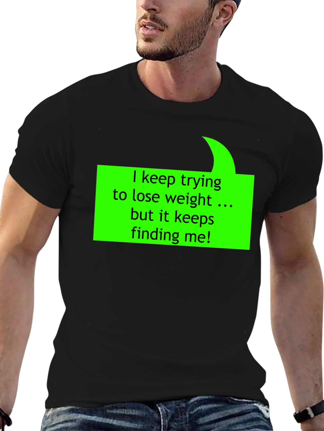 Humorous Weight Loss Quote T-Shirt - Black