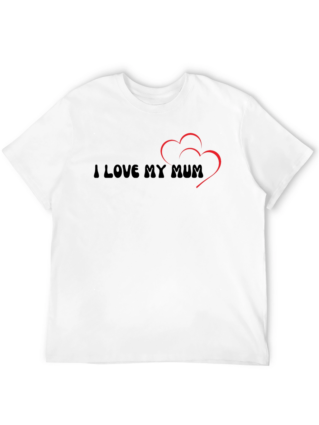 I Love My Mum T-Shirt - Black Casual Tee