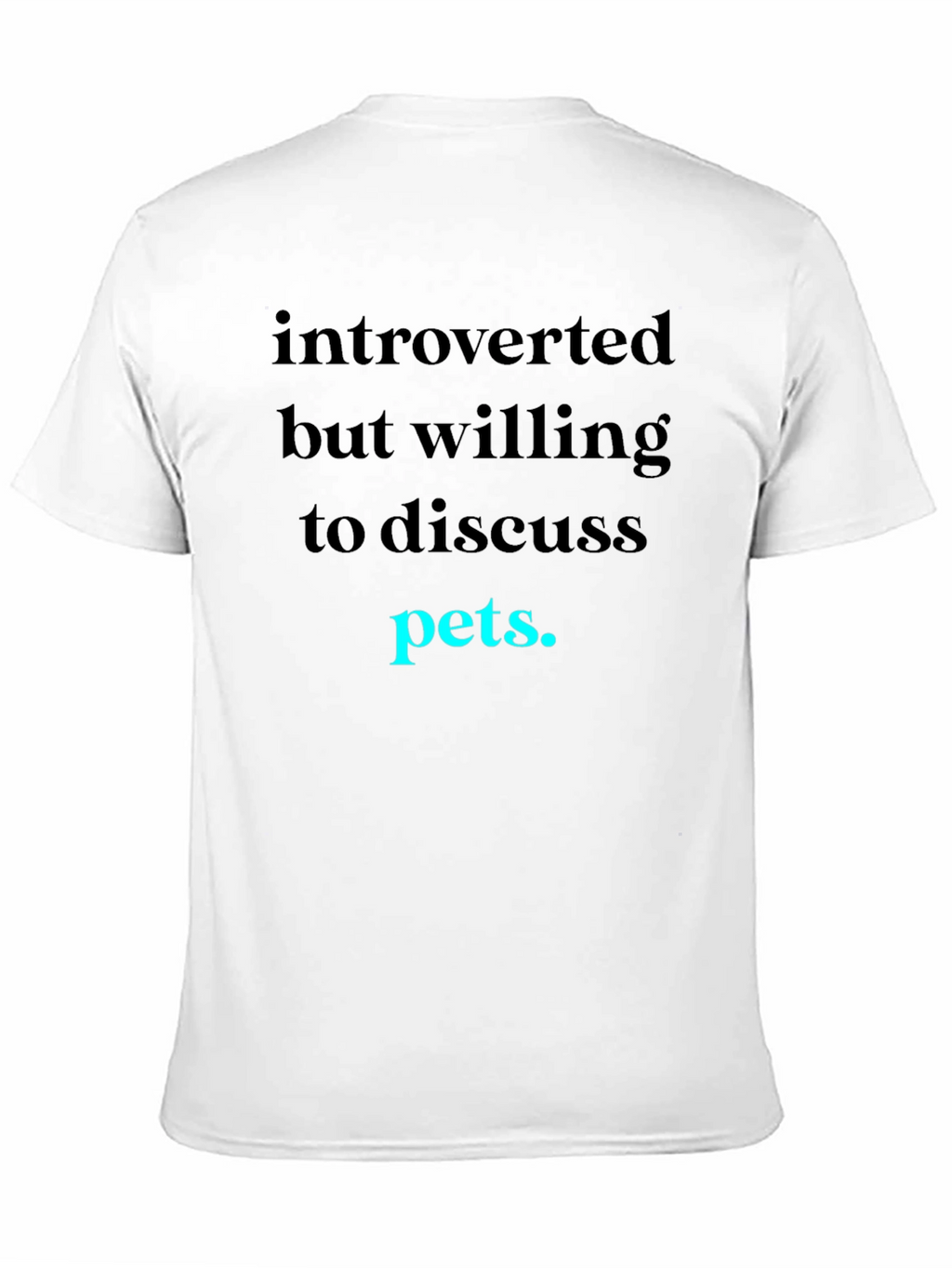 Introverted Pets Graphic Tee
