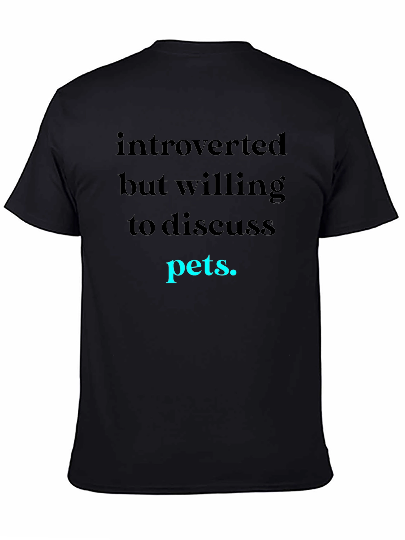 Introverted Pets Graphic Tee
