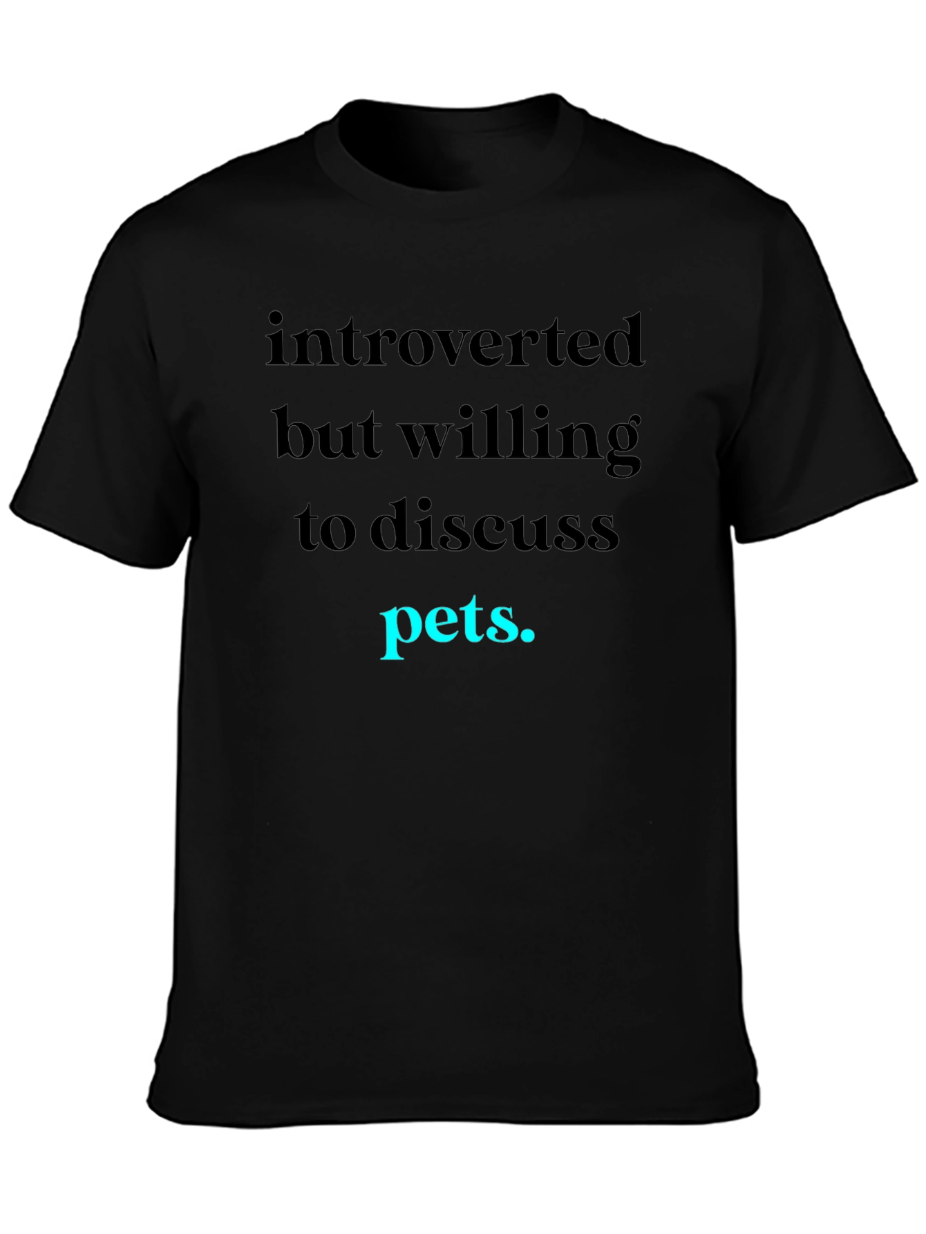 Introverted Pets Graphic Tee