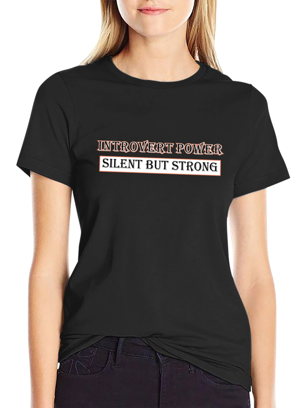 Introvert Power T-Shirt - Silent But Strong