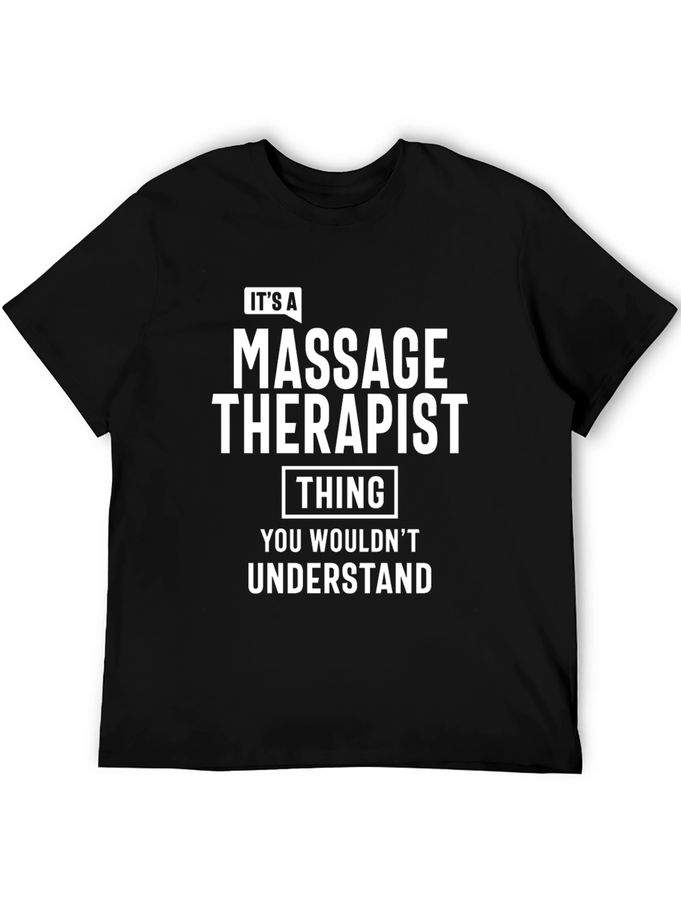 Massage Therapist Thing T-Shirt Funny Job Gift