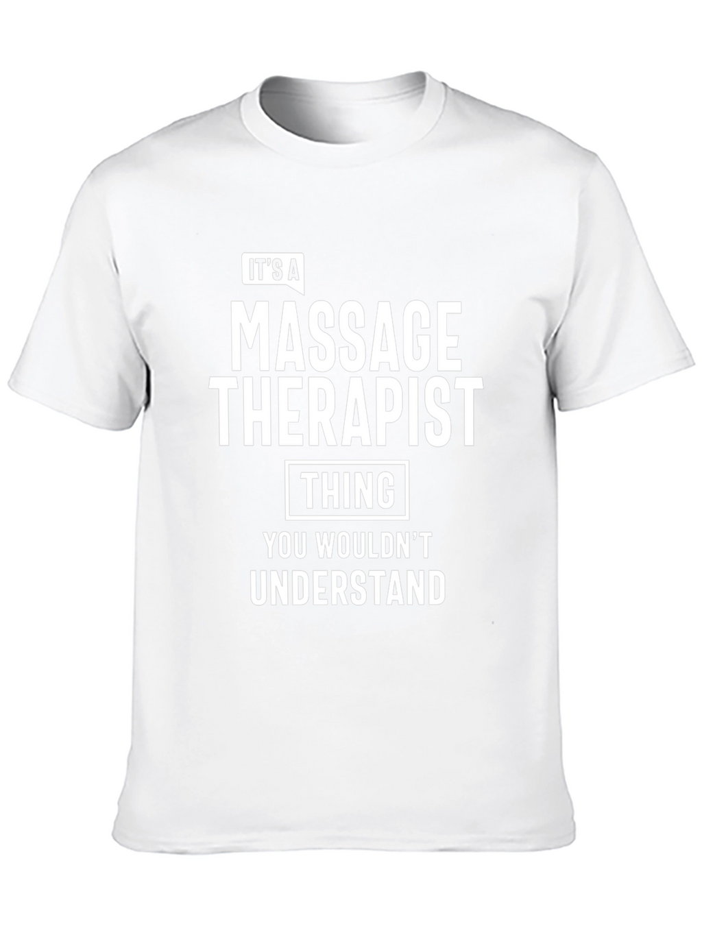 Massage Therapist Thing T-Shirt Funny Job Gift