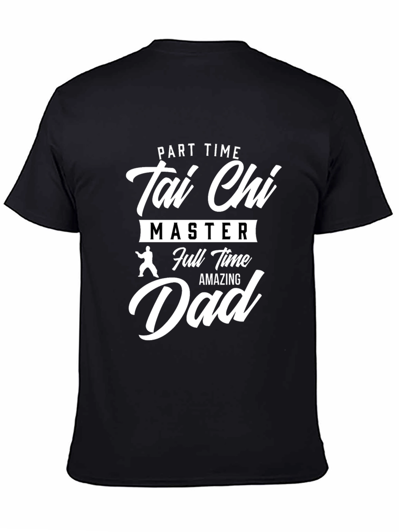 Tai Chi Master Dad Black T-Shirt