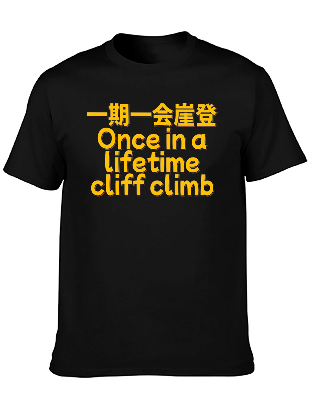 Once in a Lifetime Cliff Climb Graphic T-Shirt