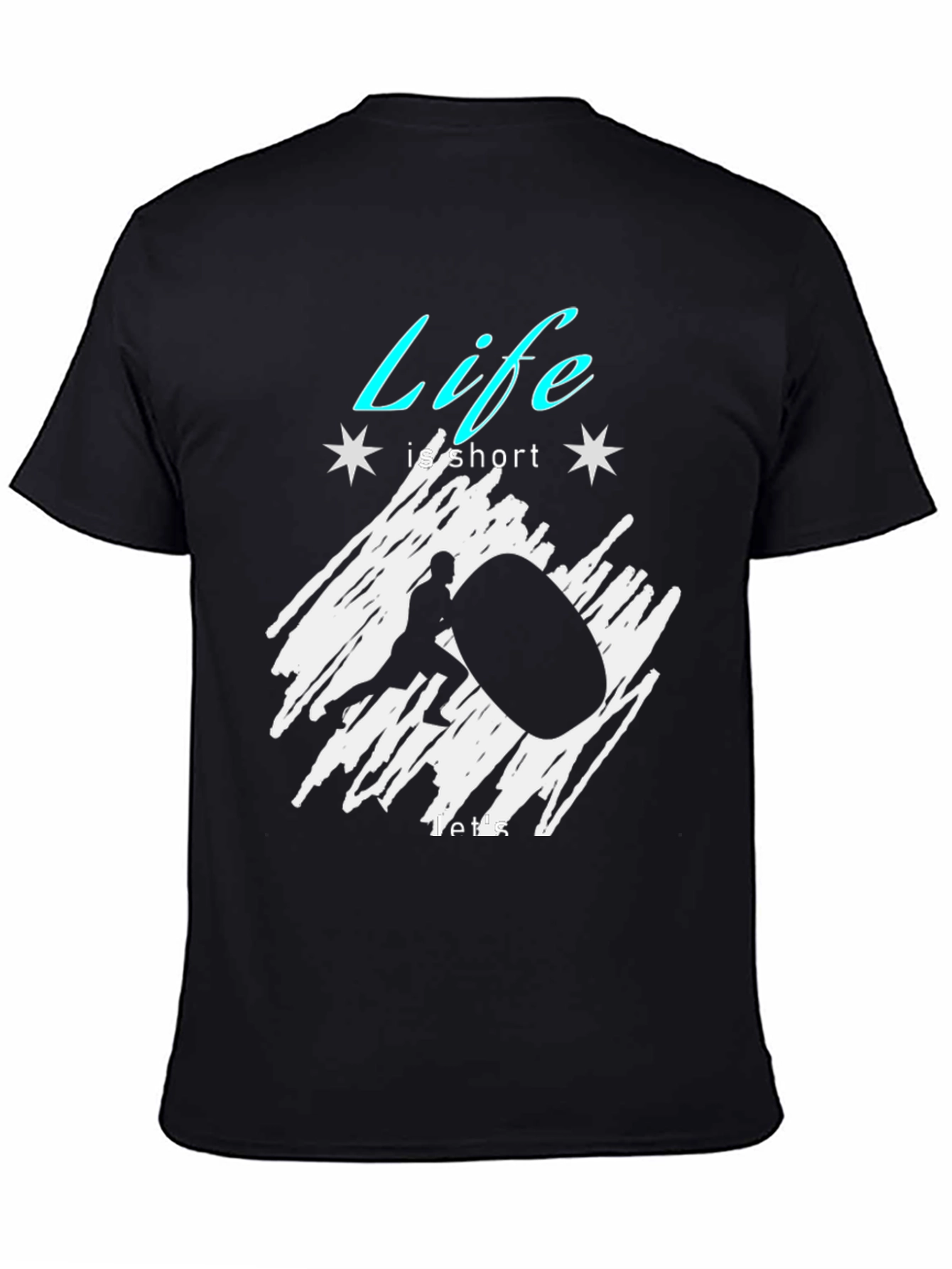 Life Is Short Atlas Stone Black T-Shirt
