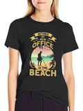 Retired My New Office Beach T-Shirt