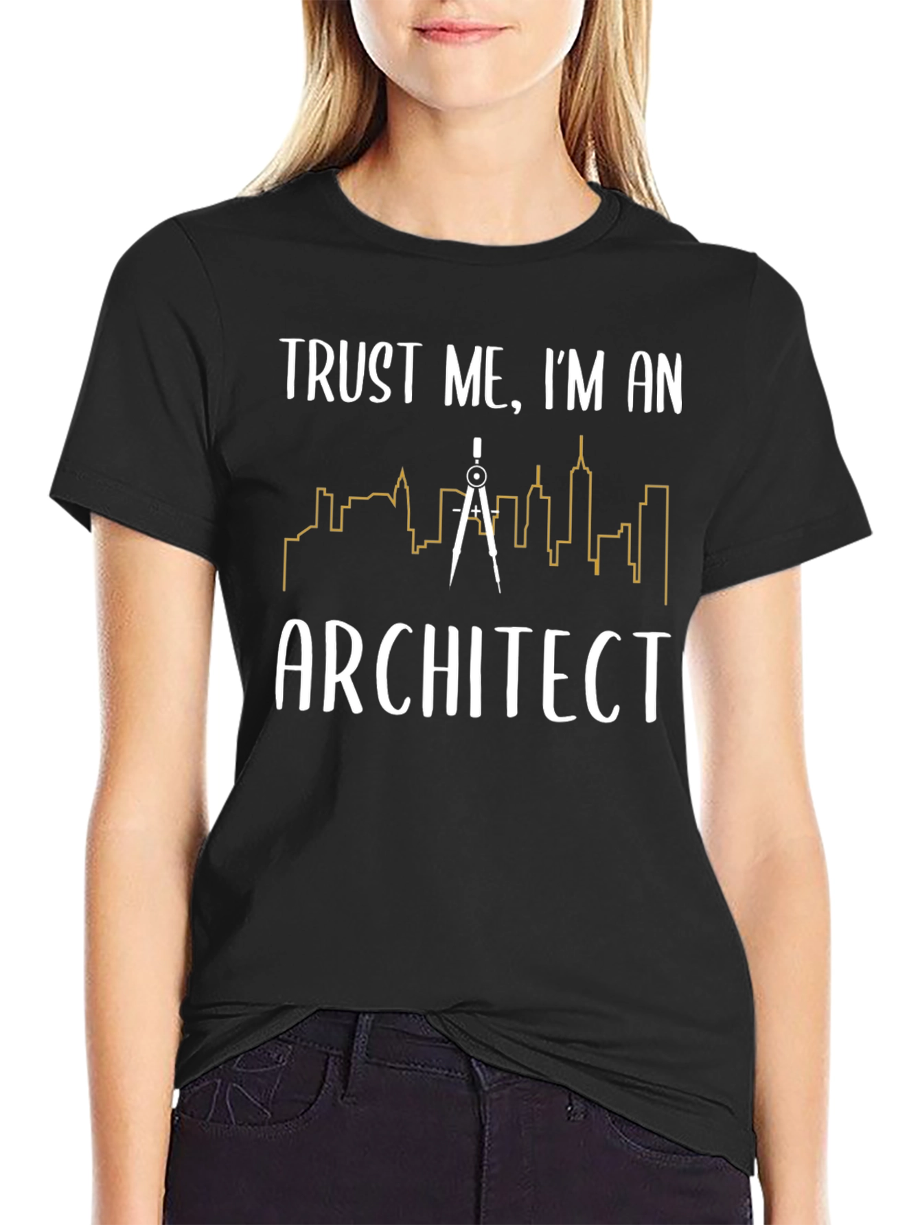 Trust Me Im an Architect T-Shirt
