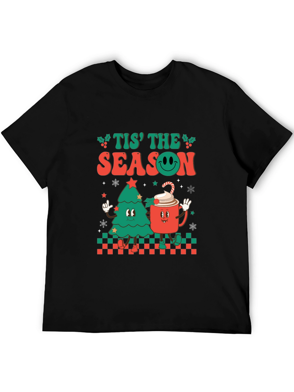Tis the Season Holiday Graphic T-Shirt