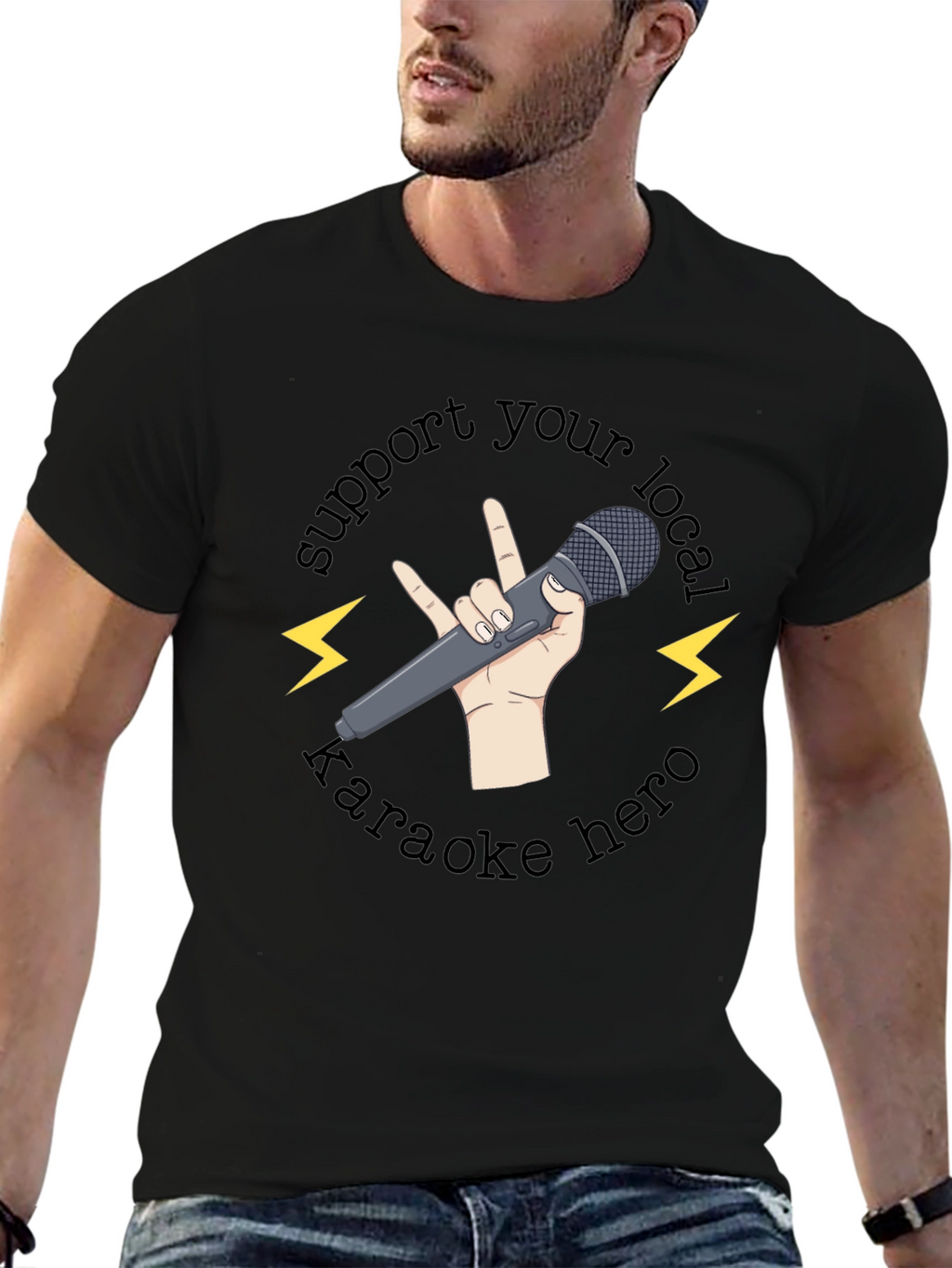 Support Your Local Karaoke Hero T-Shirt