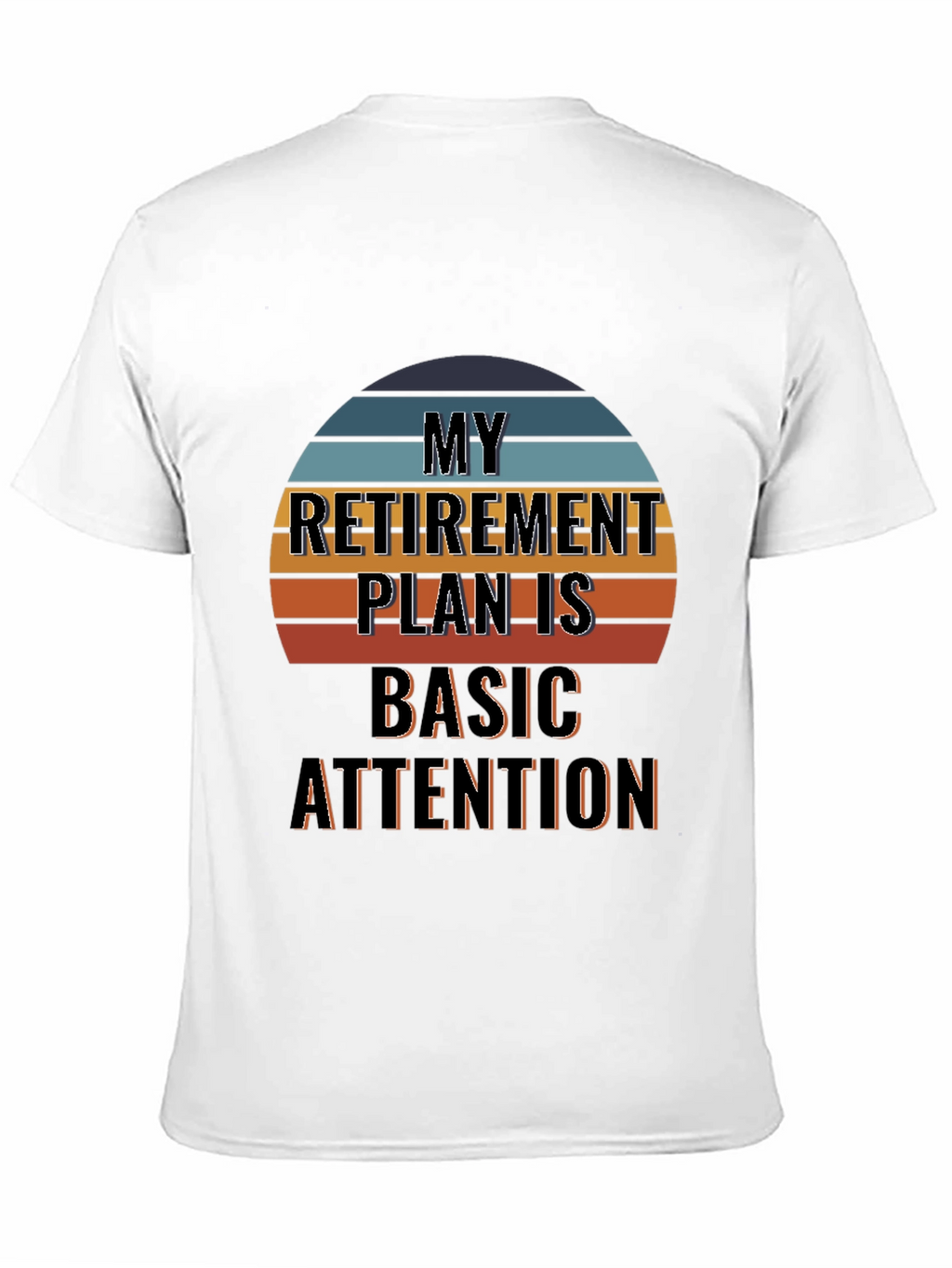 Funny Retirement Plan T-Shirt