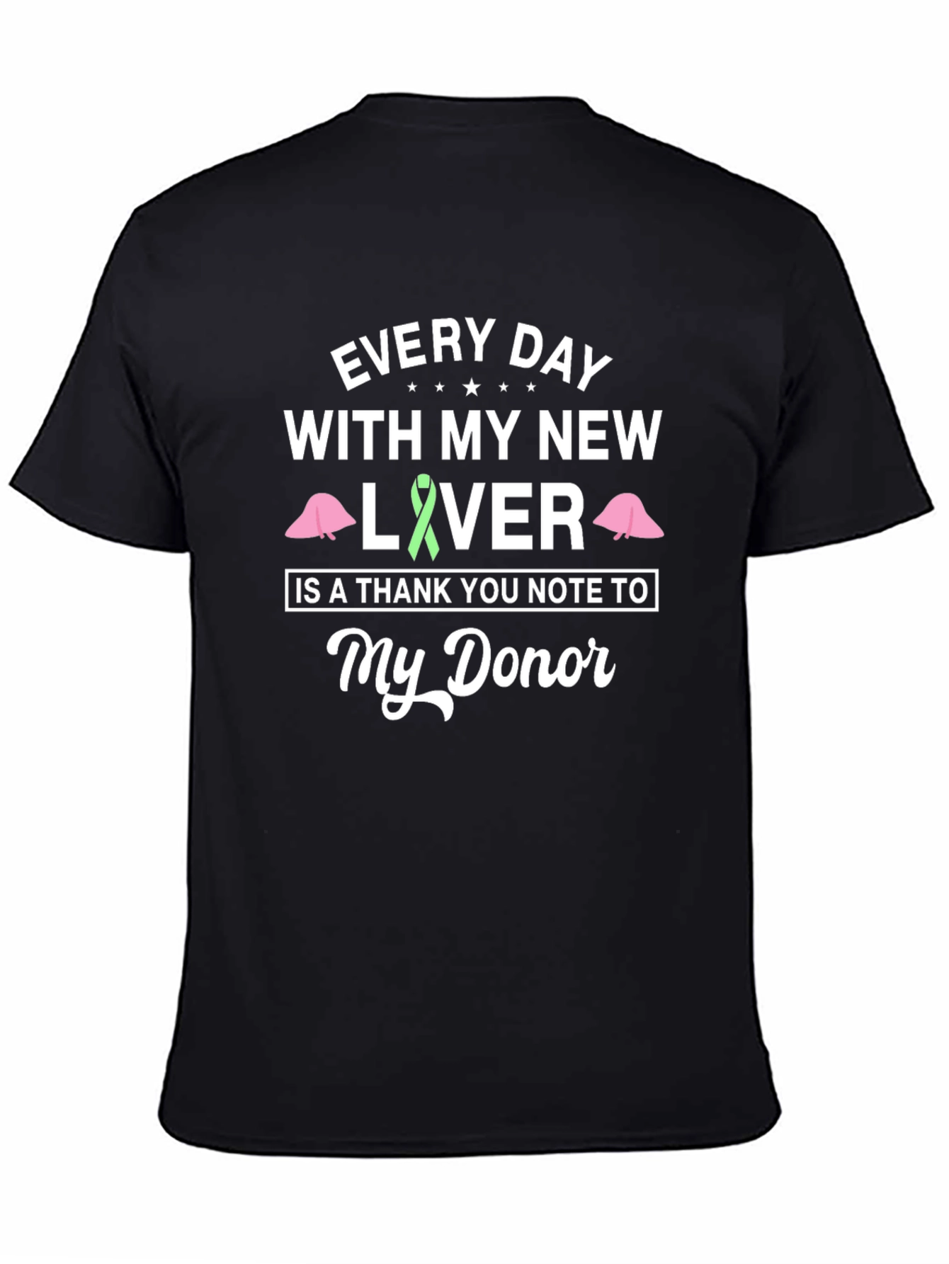 Liver Transplant Awareness T-Shirt Donor Appreciation Tee