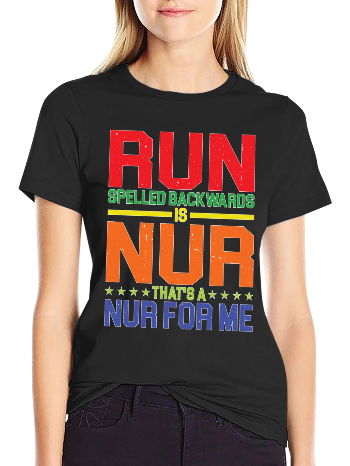 RUN Spelled Backwards T-Shirt - Funny Nurse Tee