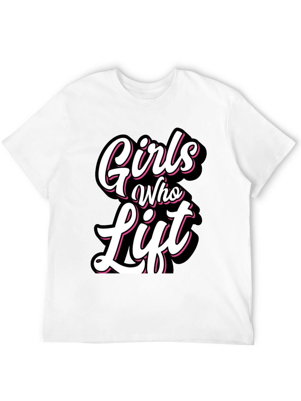 Girls Who Lift Black T-Shirt - Fitness Apparel