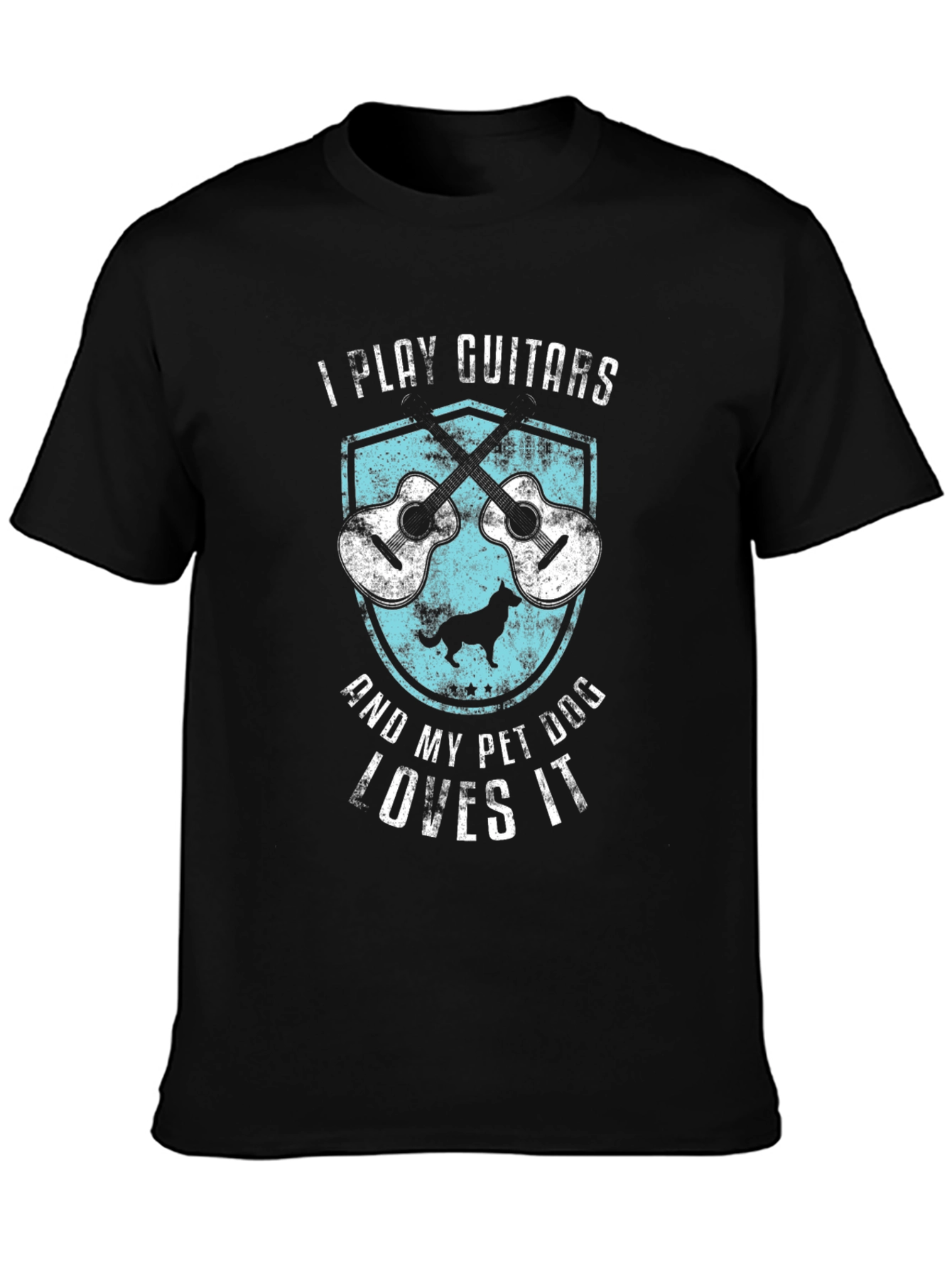 I Play Guitars & My Pet Dog Loves It T-Shirt