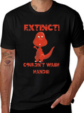 Extinct Dinosaur T-Shirt - Wash Your Hands!