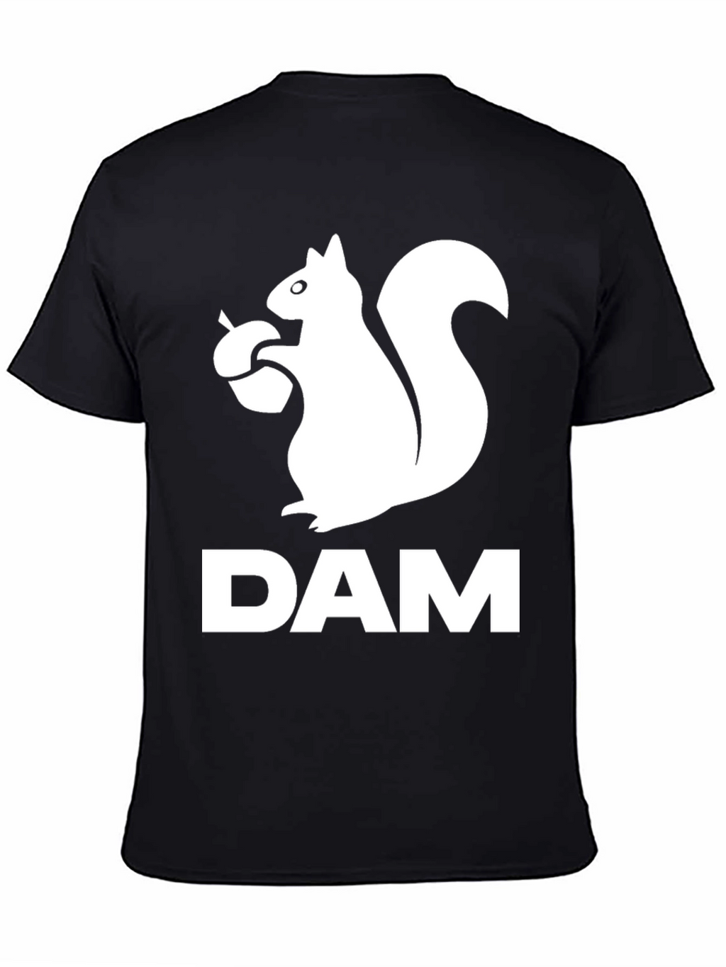 Squirrel DAM T-Shirt - Funny Animal Graphic Tee