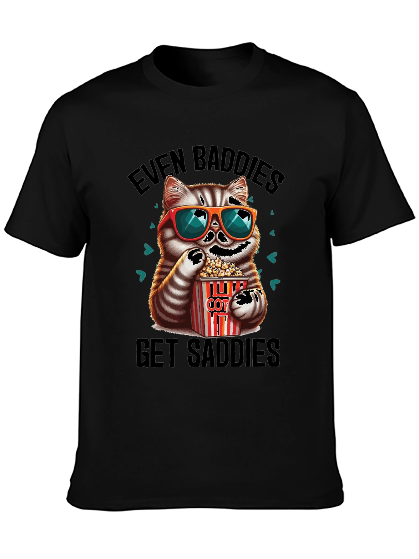 Even Baddies Get Saddies Graphic Tee