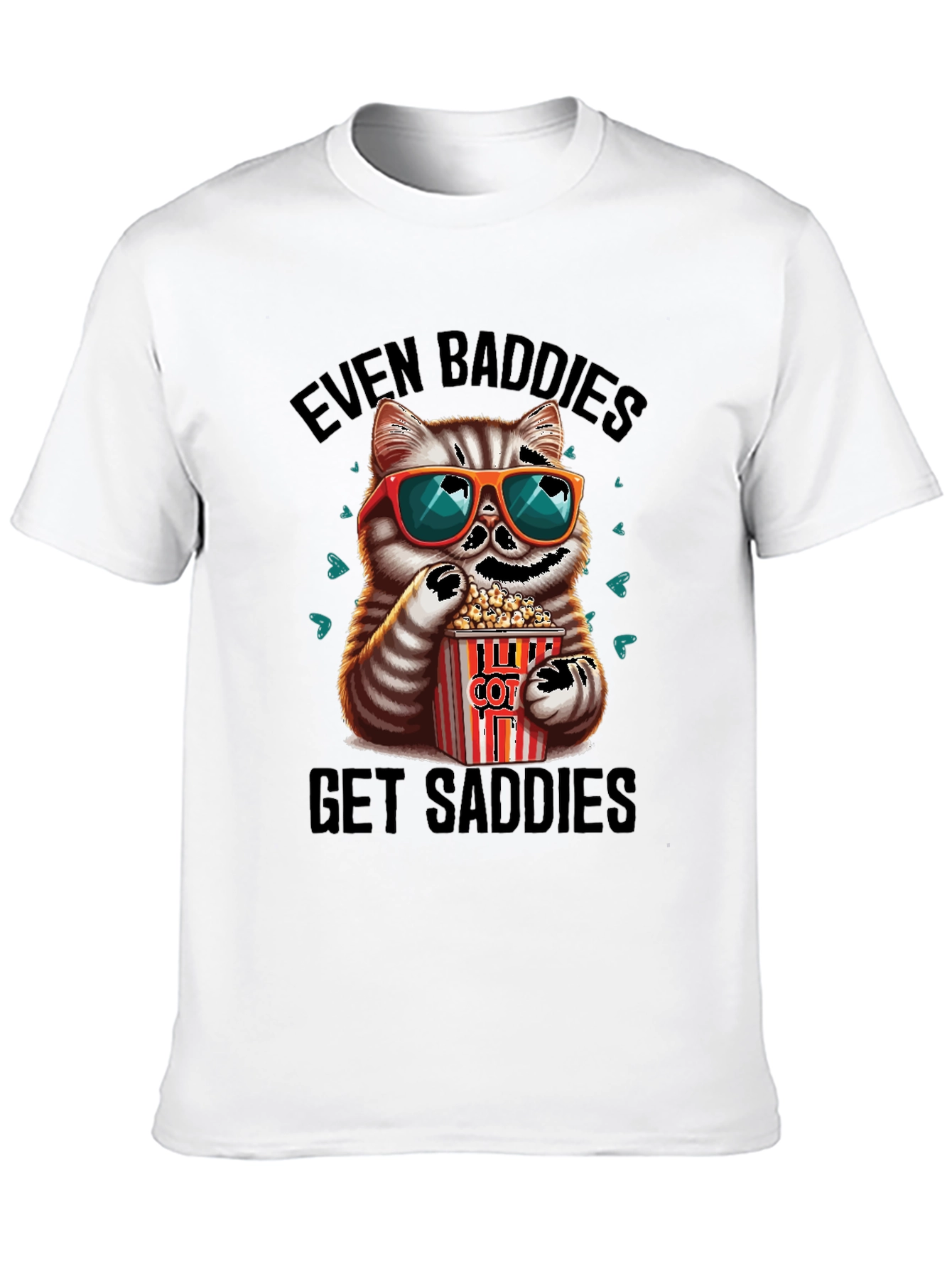 Even Baddies Get Saddies Graphic Tee