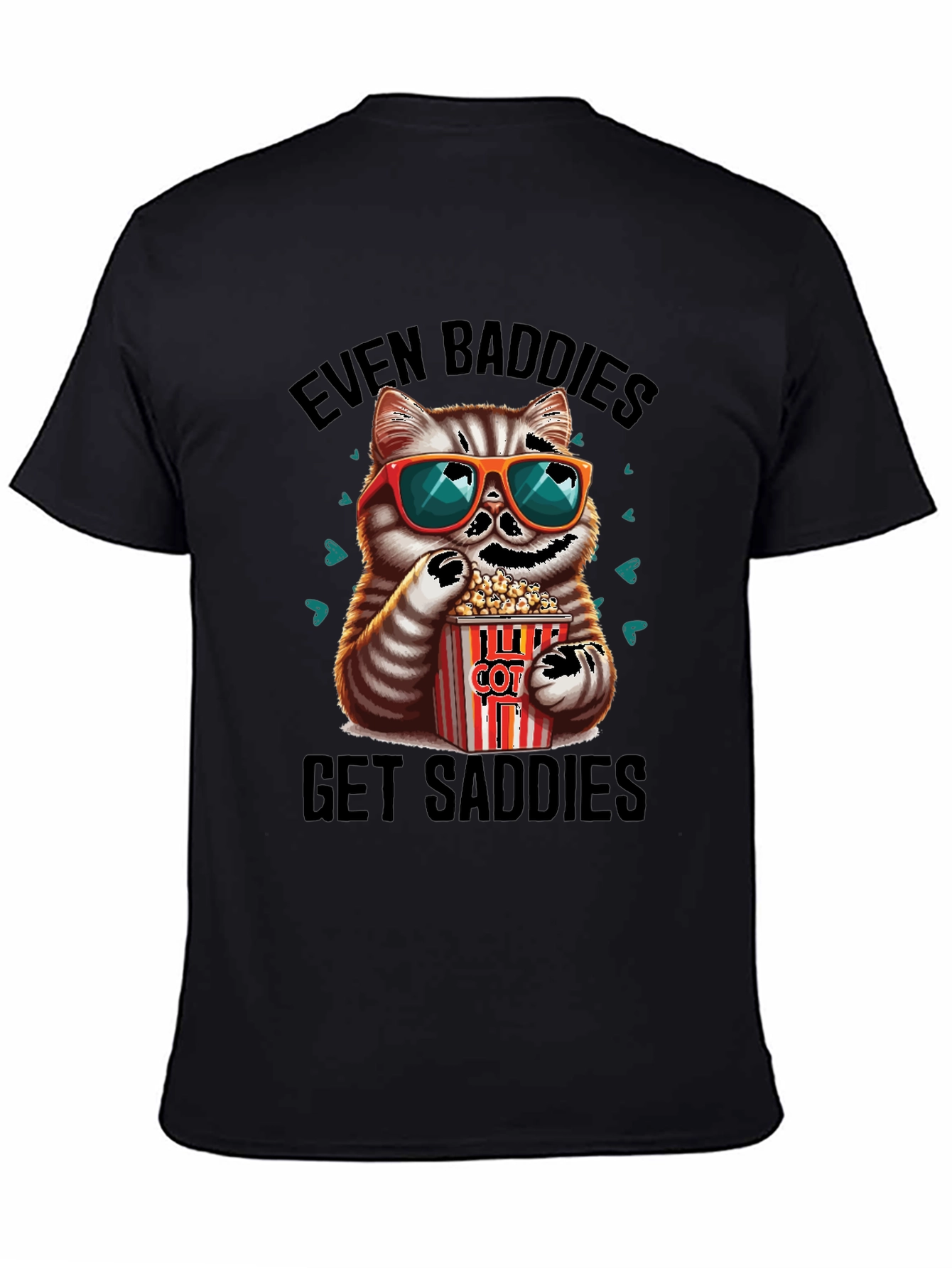 Even Baddies Get Saddies Graphic Tee