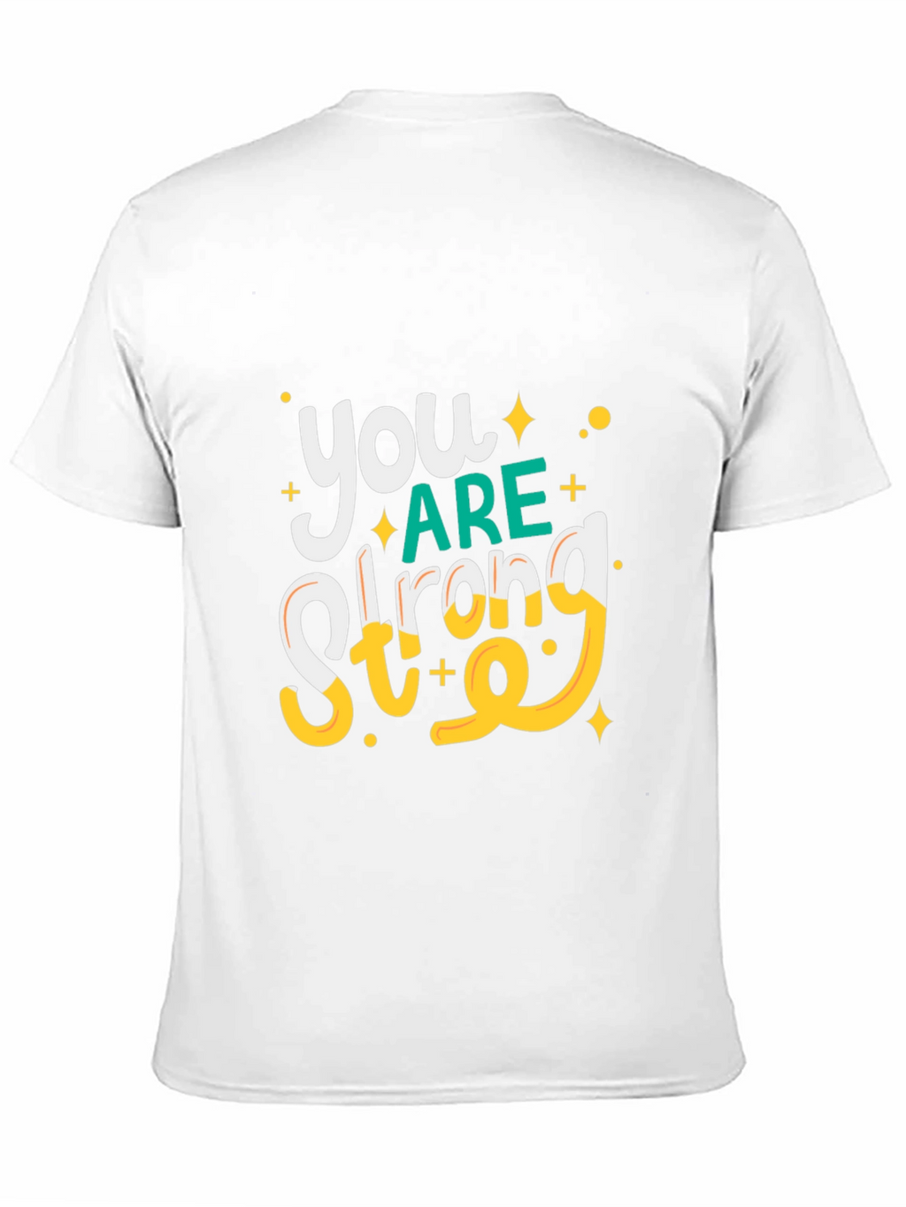 You Are Strong Graphic Tee