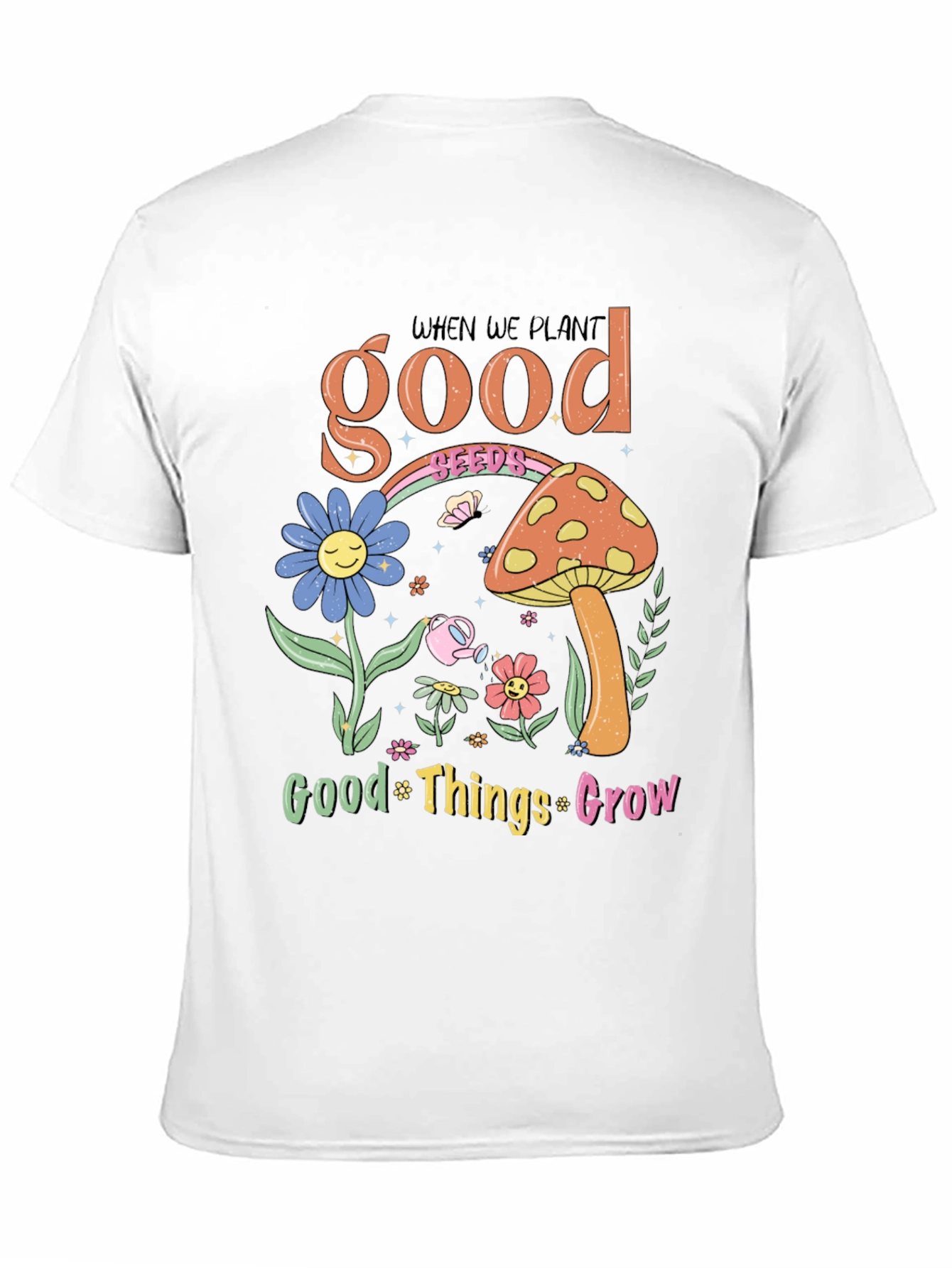 Plant Good Seeds Graphic Tee