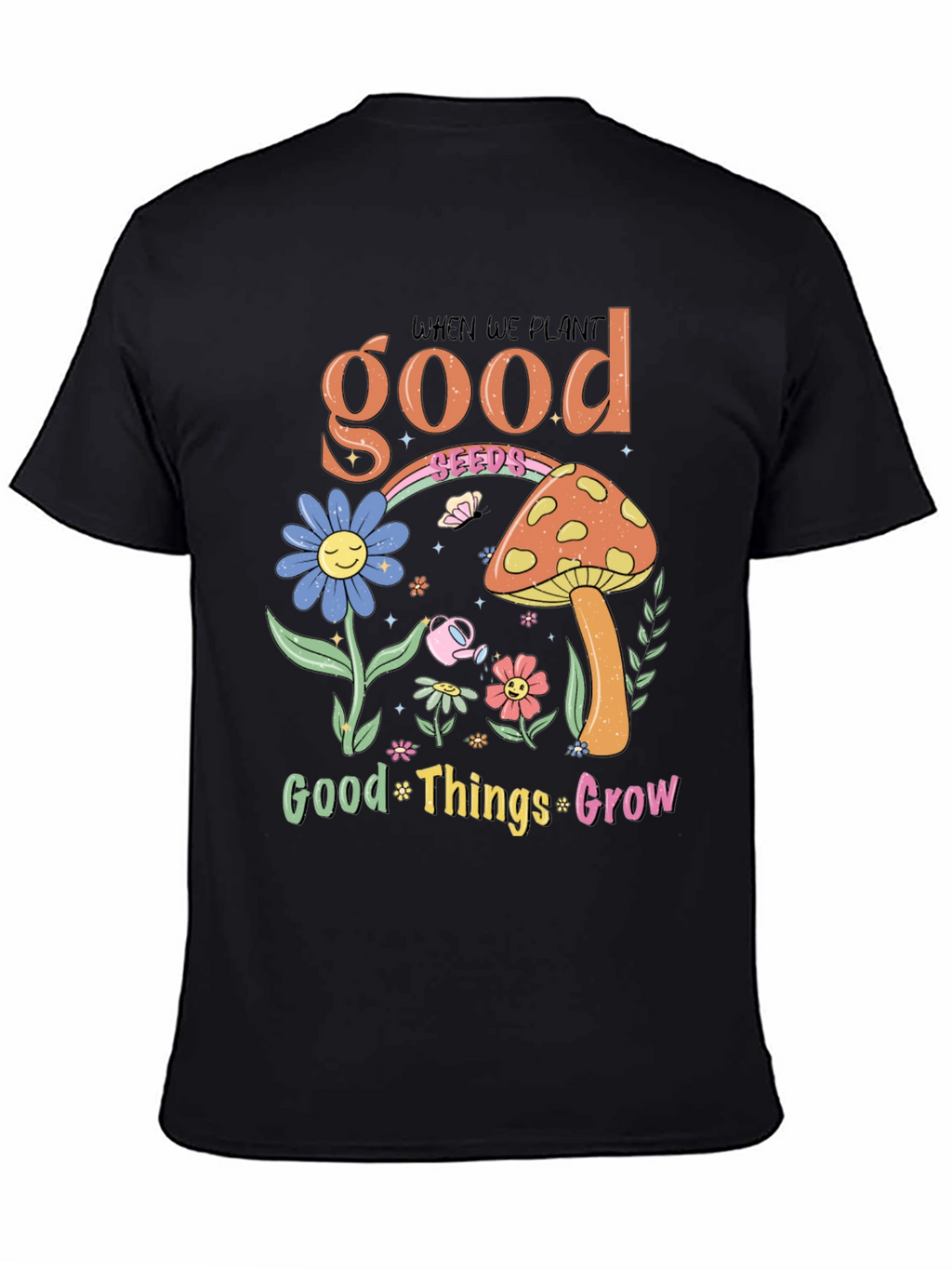 Plant Good Seeds Graphic Tee