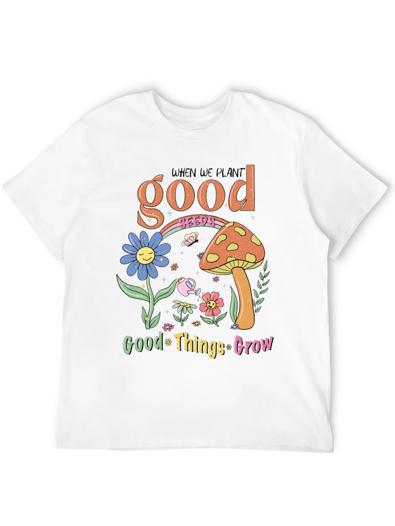 Plant Good Seeds Graphic Tee