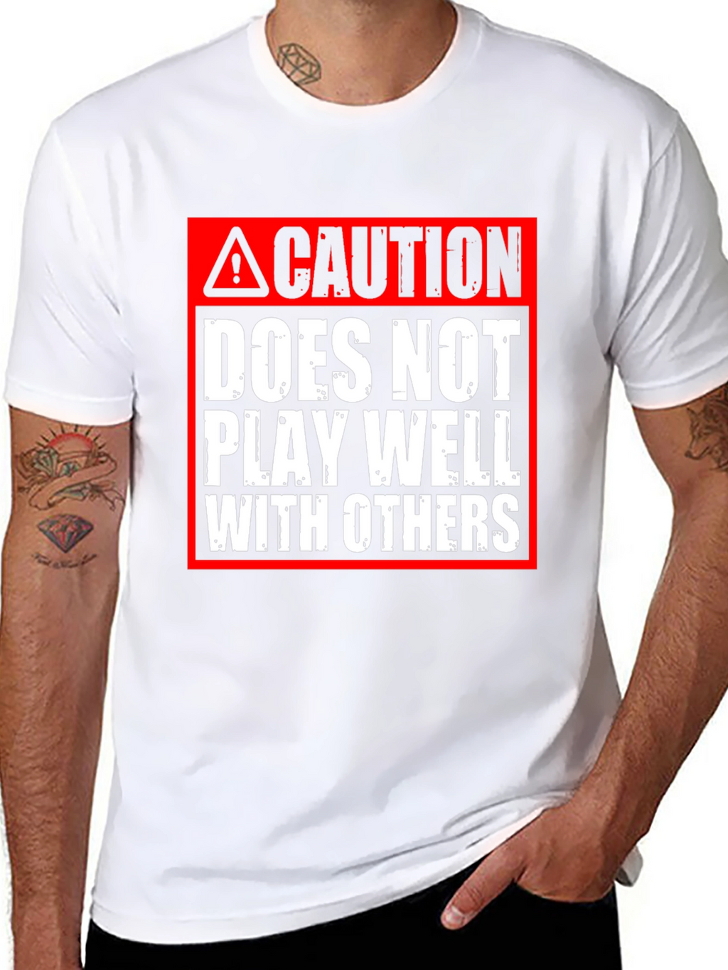 Caution: Does Not Play Well With Others T-Shirt