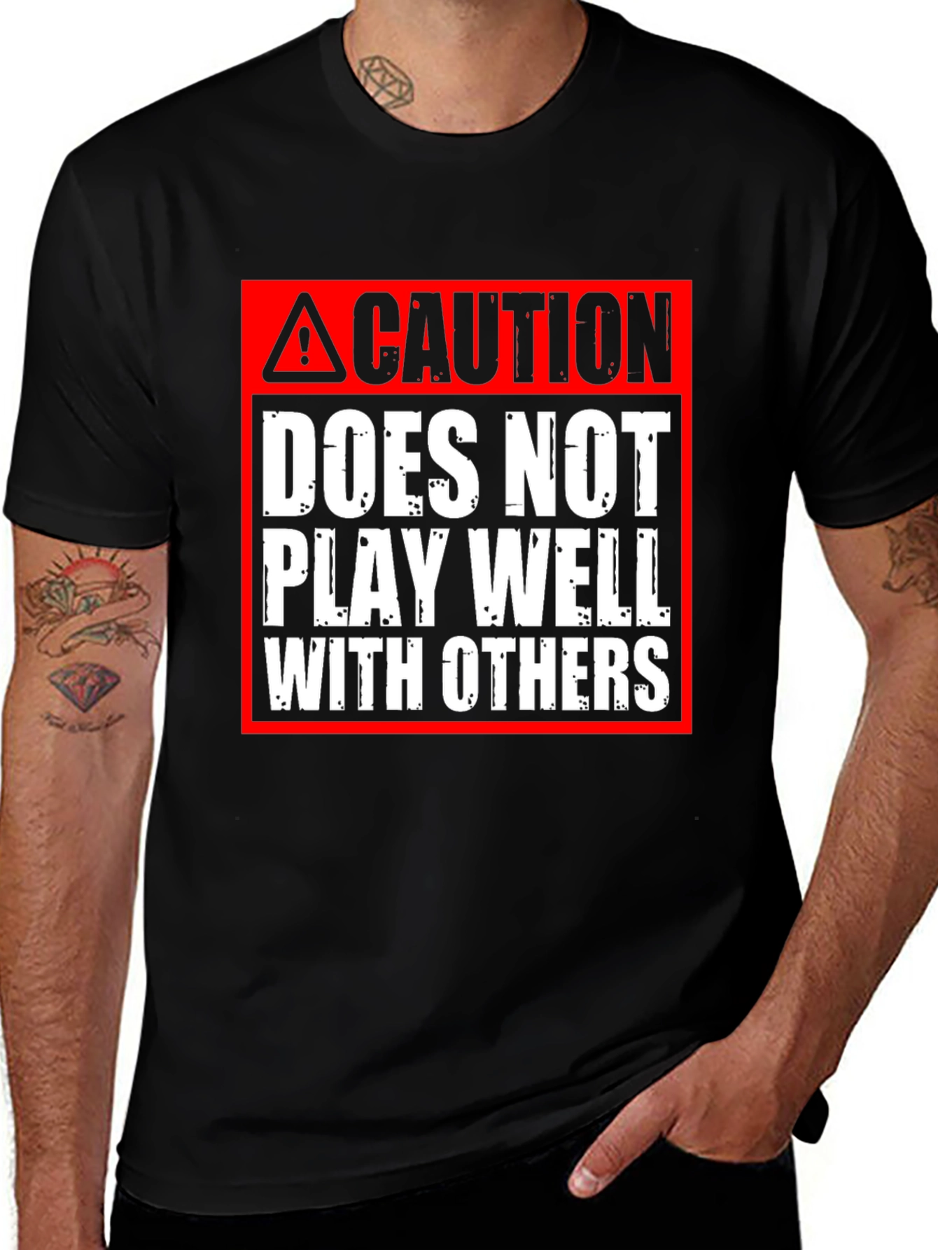 Caution: Does Not Play Well With Others T-Shirt