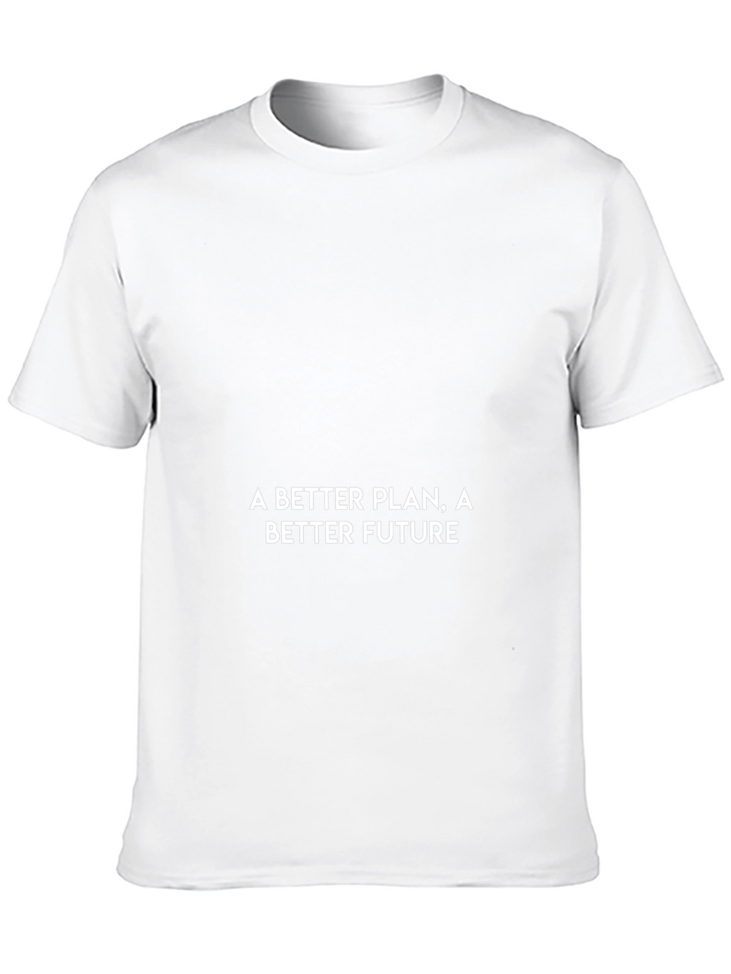 A Better Plan Tee - Motivational Black T-Shirt