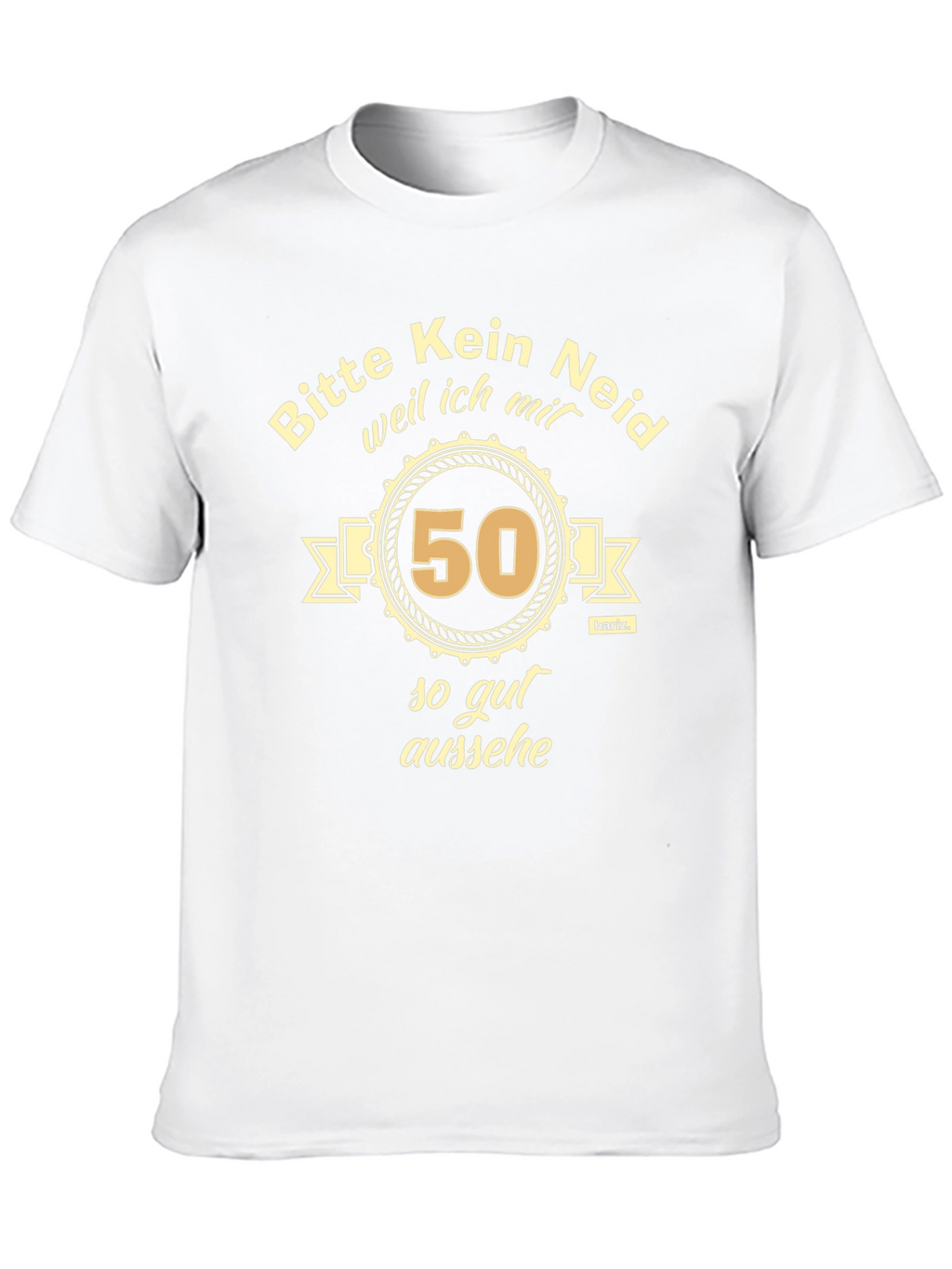 Funny 50th Birthday T-Shirt - Bitte Kein Neid