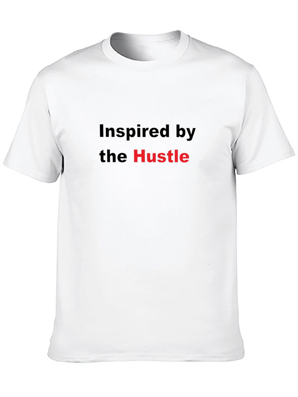 Inspired by the Hustle Black T-Shirt