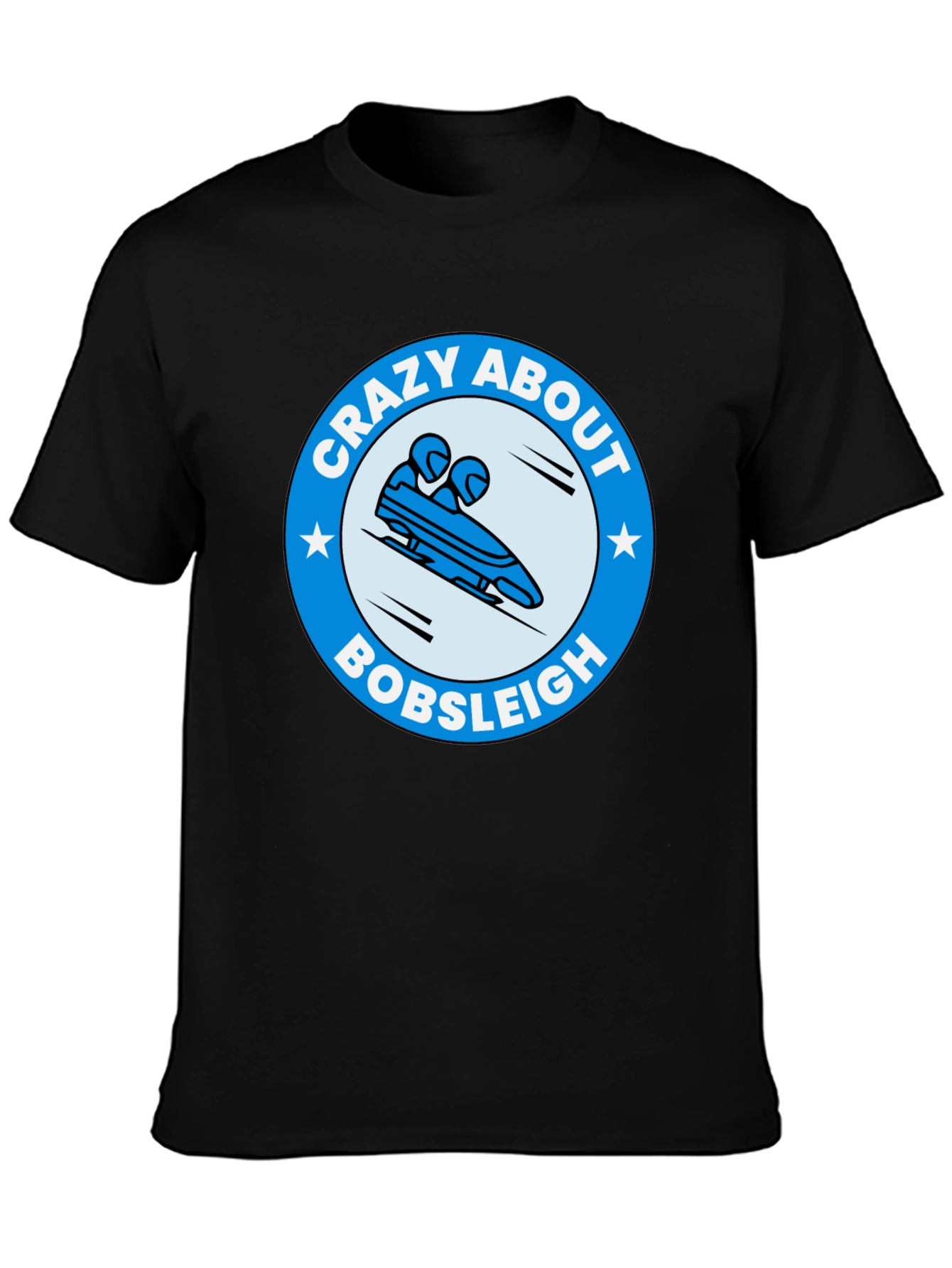 Crazy About Bobsleigh Graphic Tee - Winter Sports Fan T-Shirt