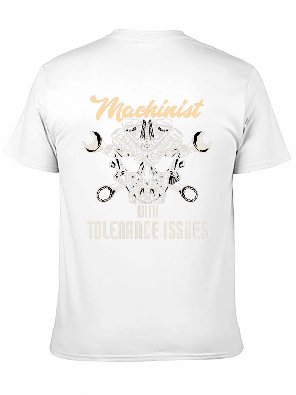 Machinist With Tolerance Issues Graphic T-Shirt