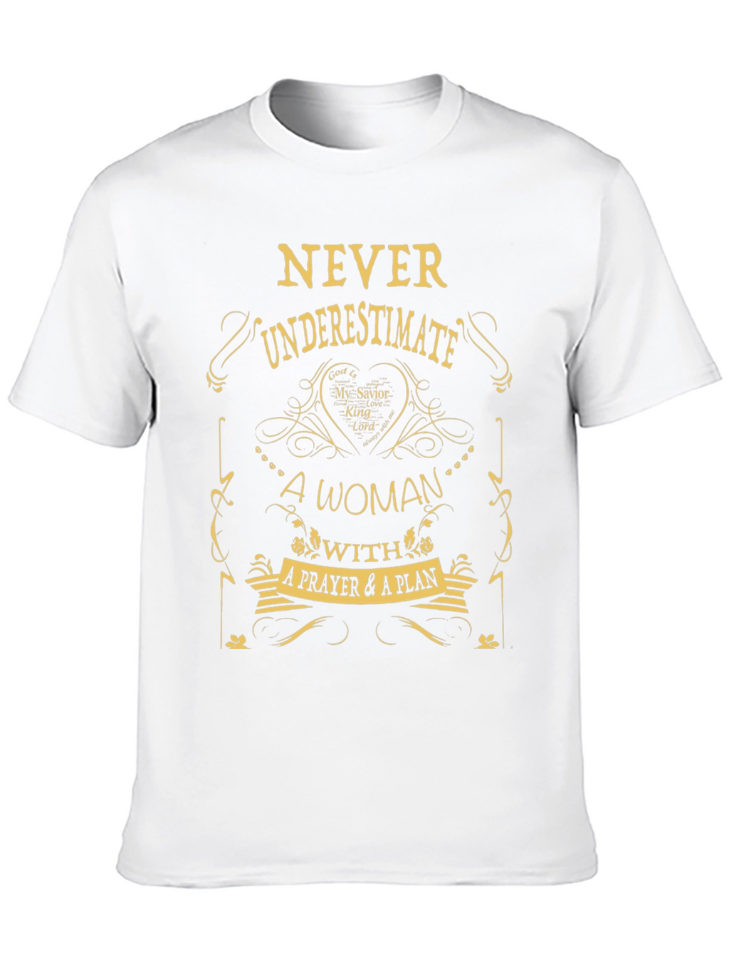 Never Underestimate Woman Prayer Plan T-Shirt