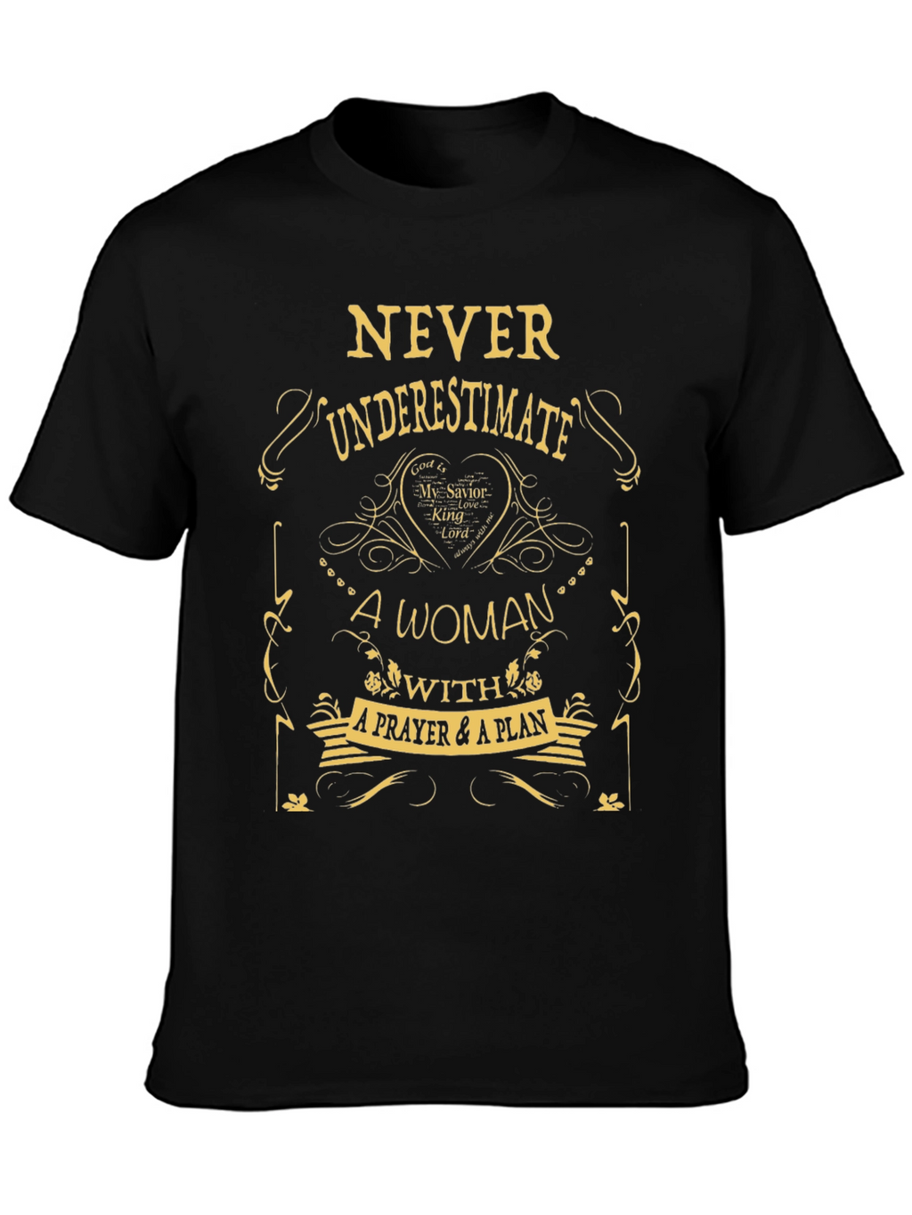 Never Underestimate Woman Prayer Plan T-Shirt