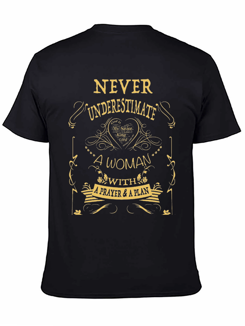 Never Underestimate Woman Prayer Plan T-Shirt