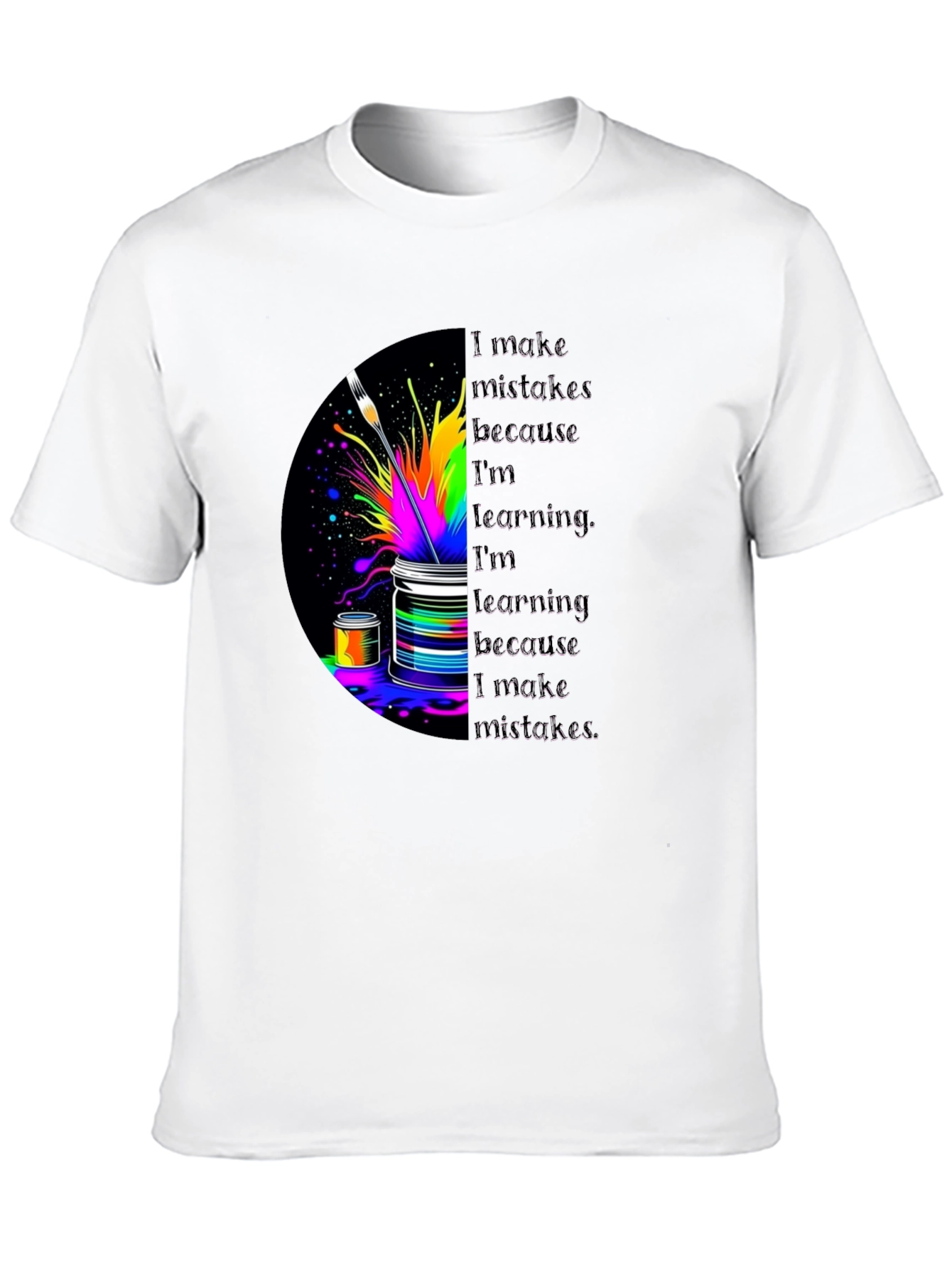 I Make Mistakes T-Shirt