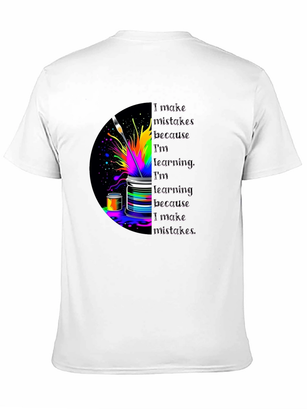 I Make Mistakes T-Shirt
