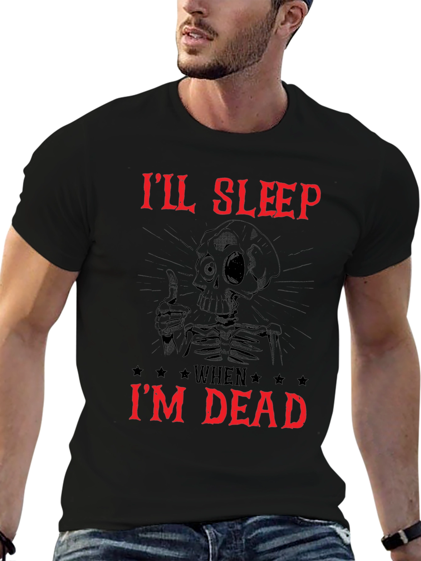 Ill Sleep When Im Dead Skeleton Graphic Tee
