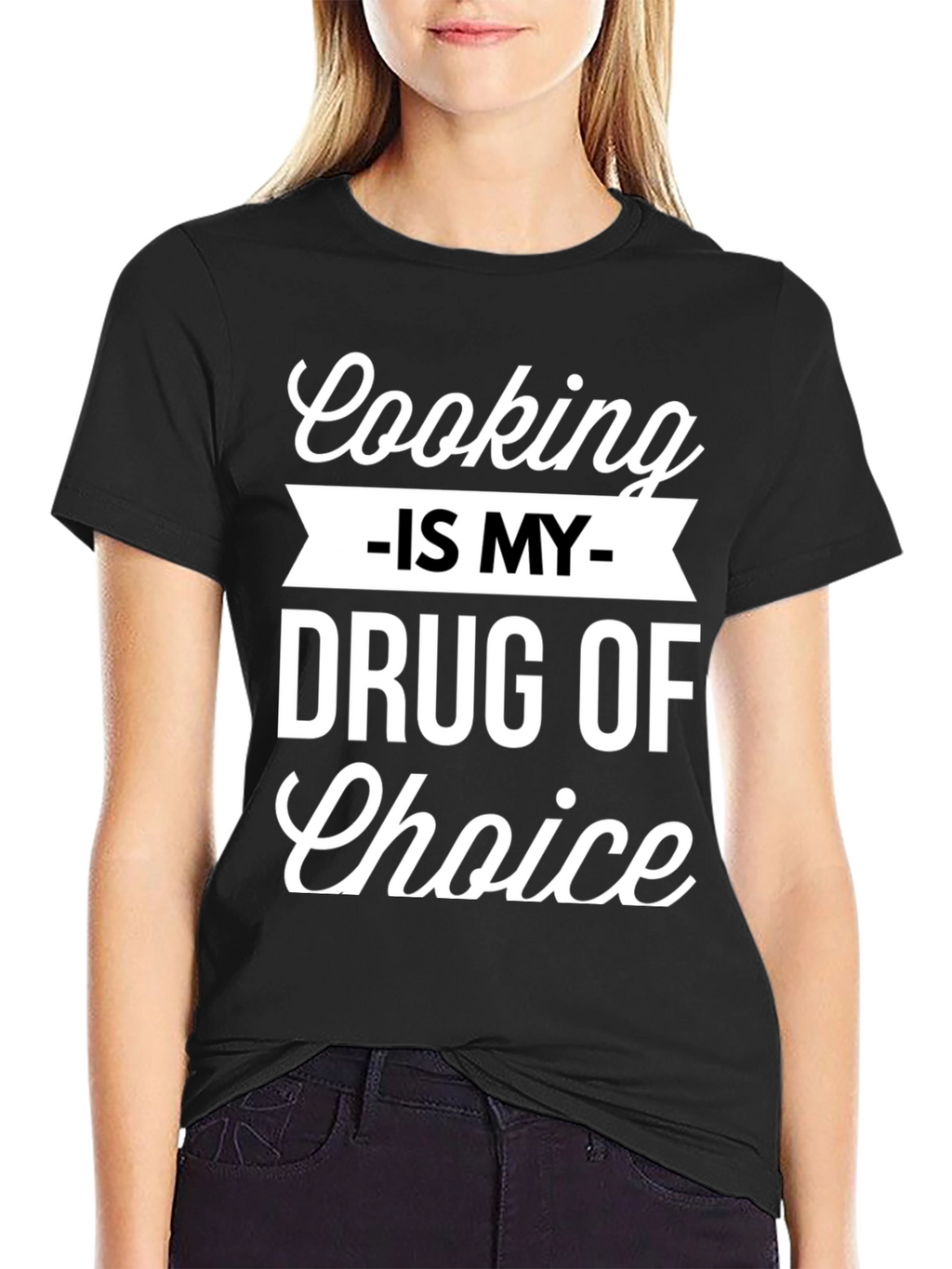 Cooking Is My Drug of Choice Graphic Tee